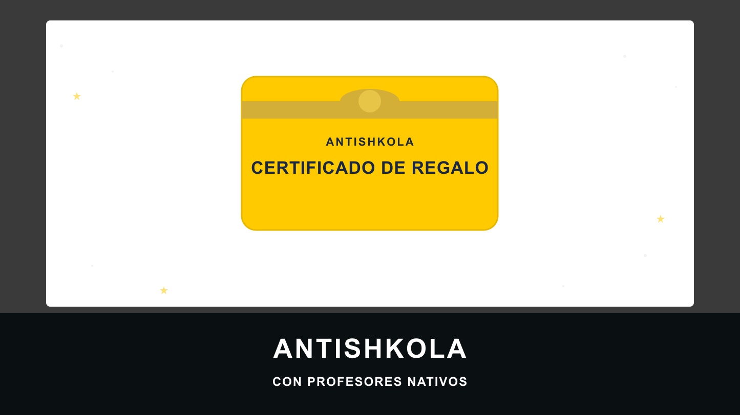 Certificado de regalo de Antishkola para aprender un idioma con un profesor nativo